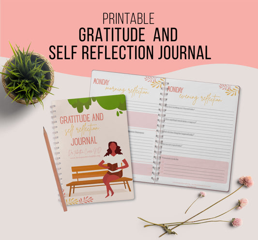 Gratitude and Self Reflection Journal